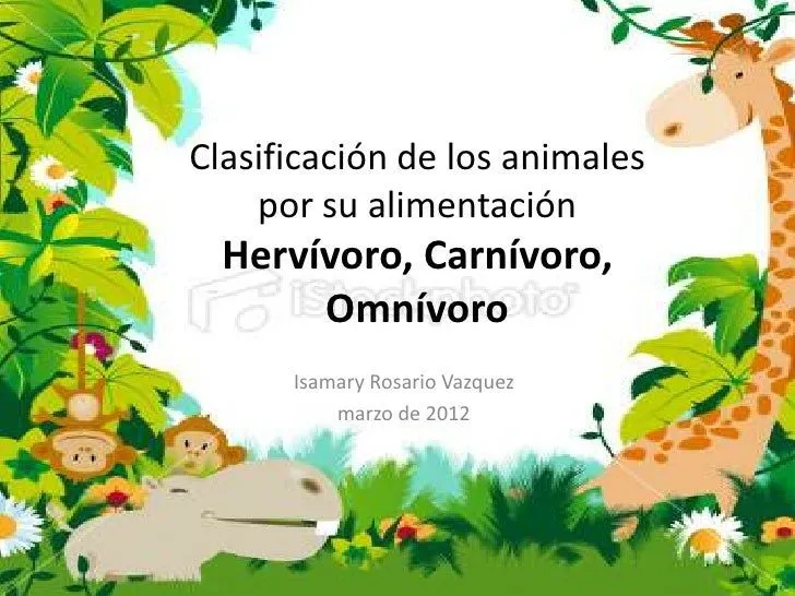 Clasificación de los animales por su alimentación new Clasificación de los animales por su alimentación new