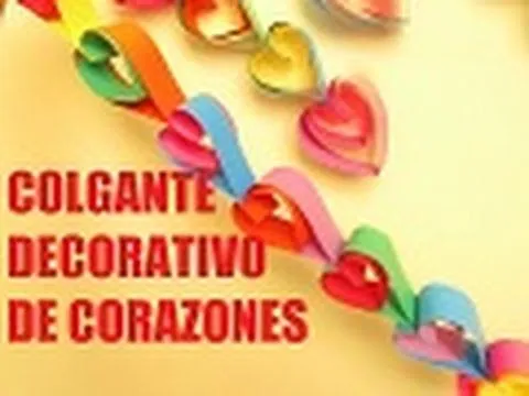 Colgante decorativo de Corazones para SAN VALENTIN - YouTube
