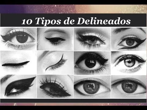 COMO: Delinear tus ojos | 10 maneras diferentes. ♥ - YouTube