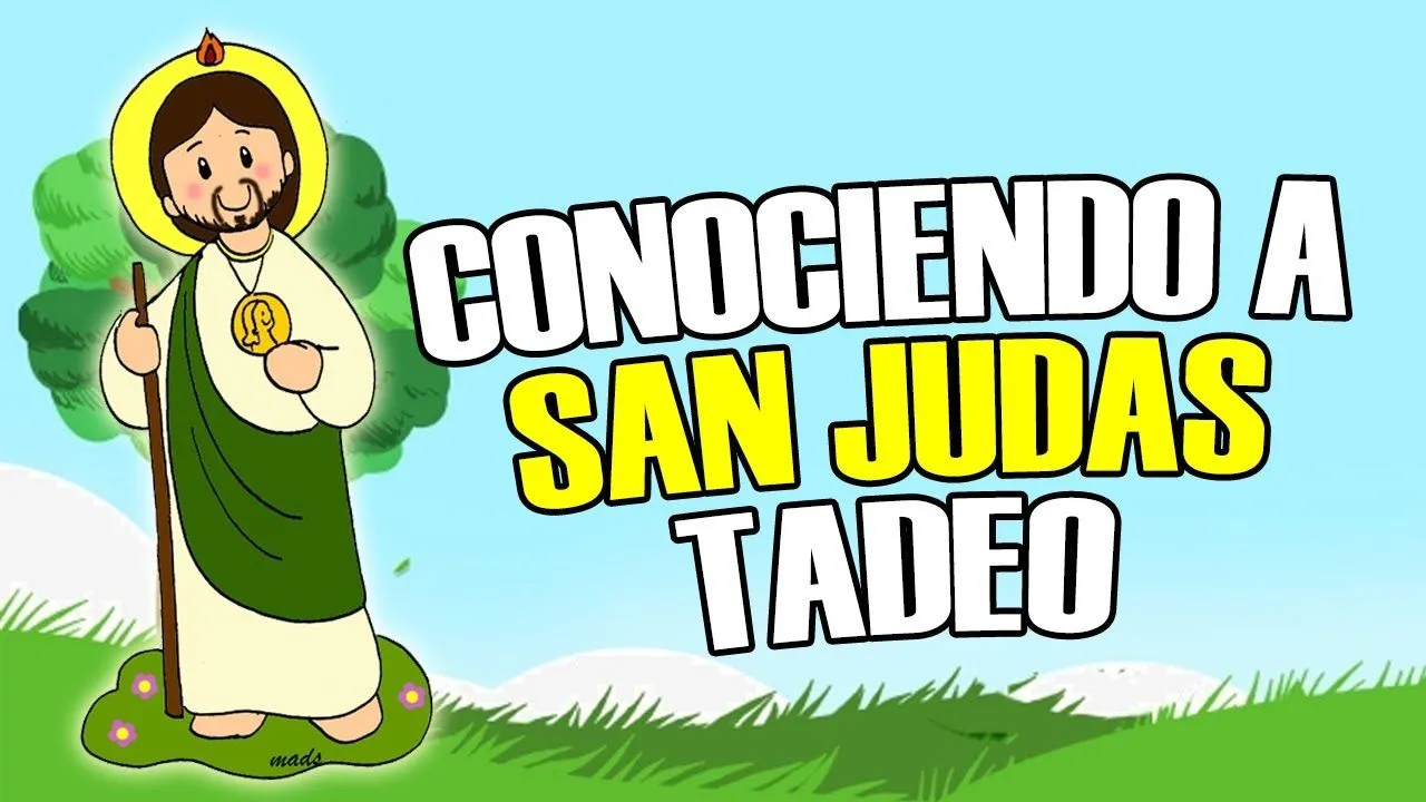 CONOCIENDO A SAN JUDAS TADEO
