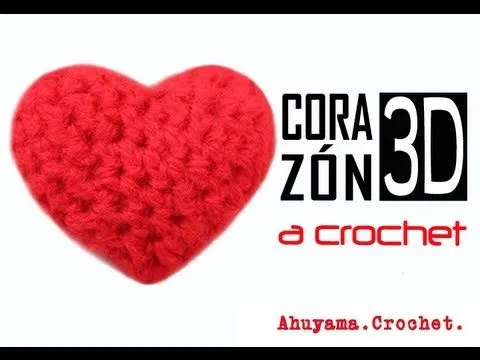 Corazón 3D a Crochet - PASO A PASO - YouTube