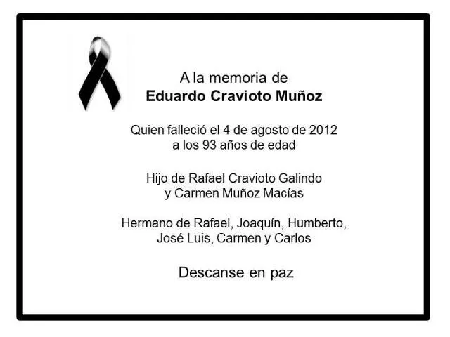 Los Cravioto: A la memoria de Eduardo Cravioto Muñoz
