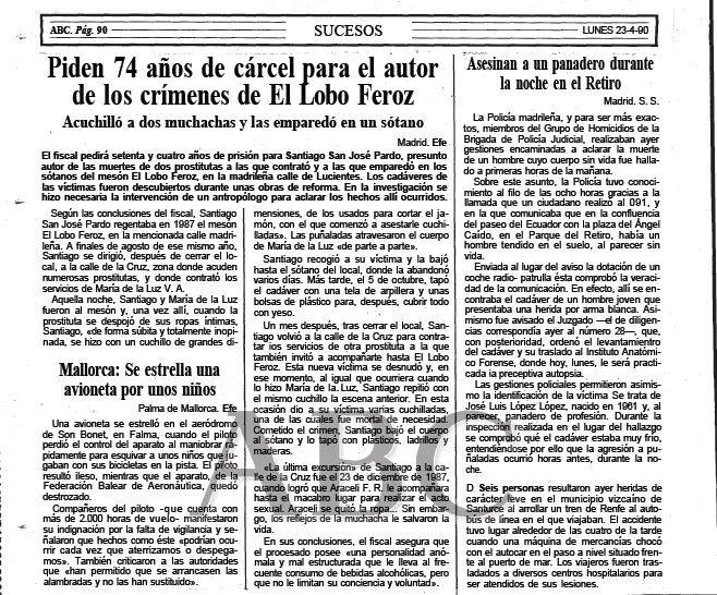 Criminal Descubierto: Santiago San José Pardo: "El Lobo Feroz-El ...