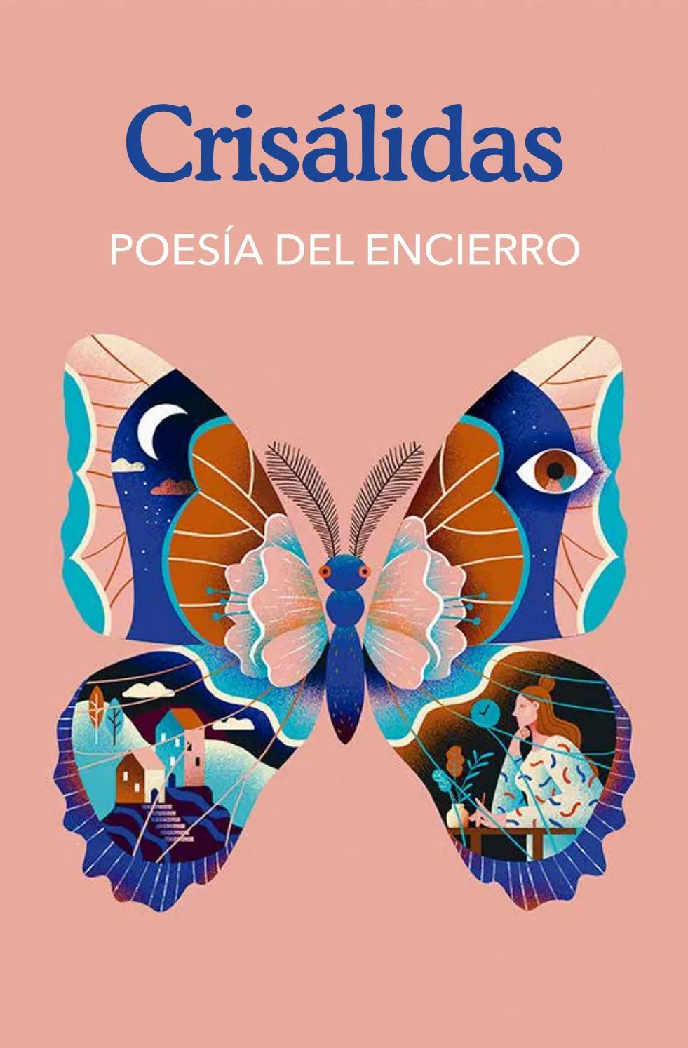 Crisálidas, poesía del encierro by ResDanza - Issuu
