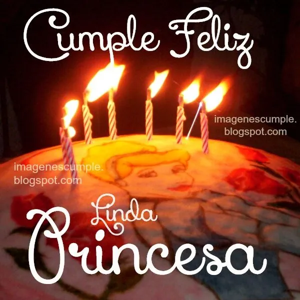 Cumpleaños Feliz Princesa Imagen con Mensaje bonito | Imágenes de ...