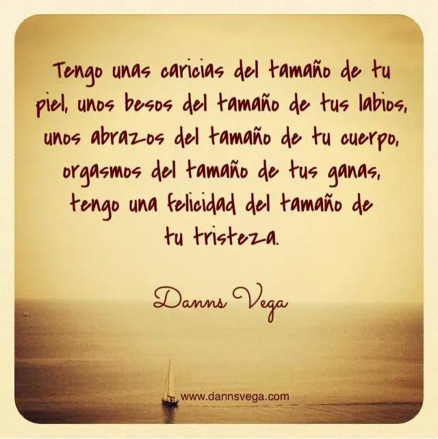 Danns Vega. #amor #love For more pin & follow @Sonvima | Frases ...