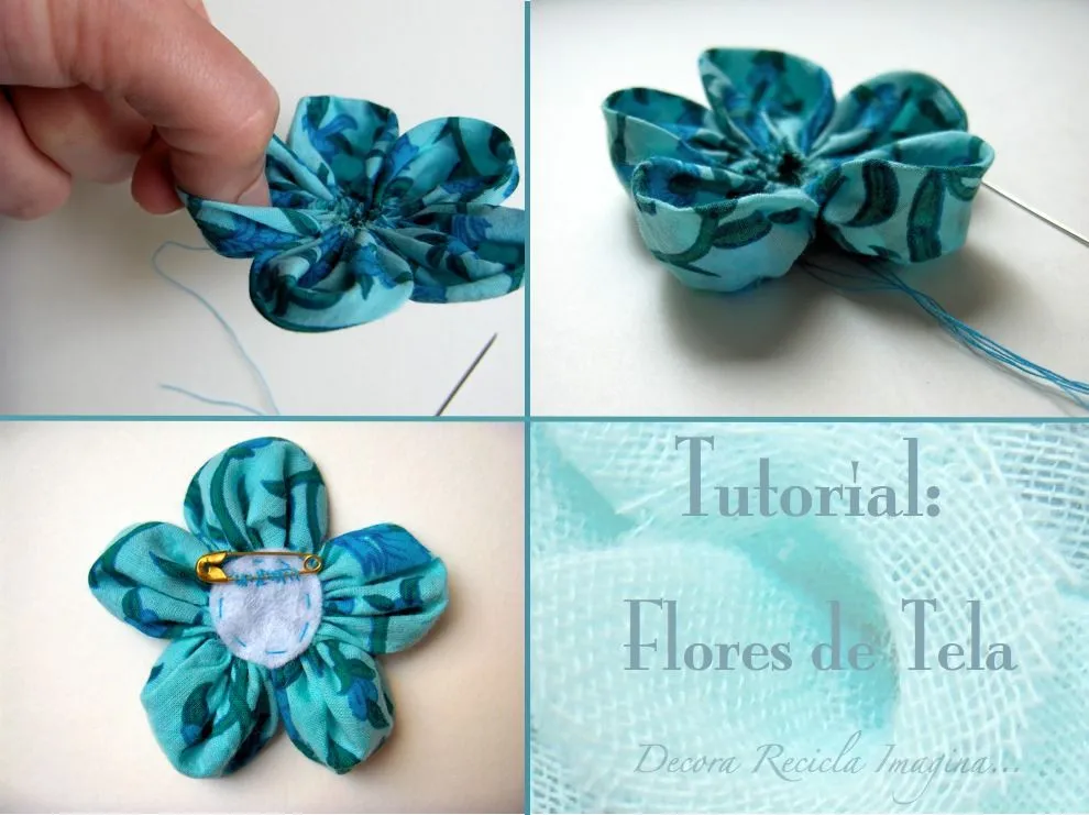 Decora Recicla Imagina …: Tutorial: Flores de Tela Decora Recicla Imagina …: Tutorial: Flores de Tela