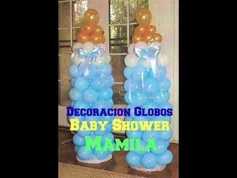Decoración De Globos Baby Shower ( MAMILA ) *Económico y Fácil ...