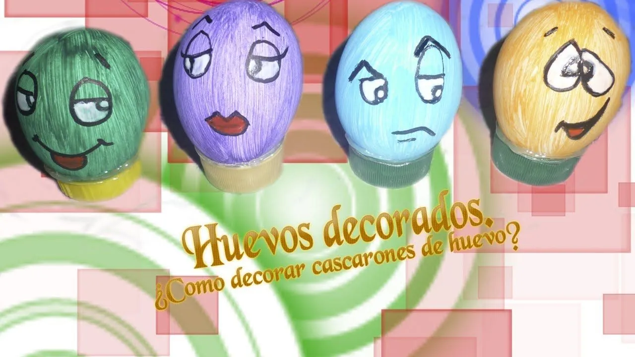 Como decorar los cascarones de huevo?. - YouTube