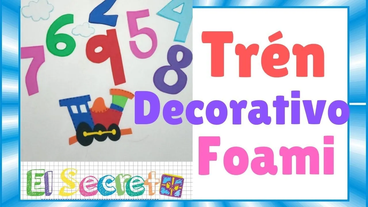 Decorative train In Foami With Numbers (Step By Step )Tutorial - YouTube