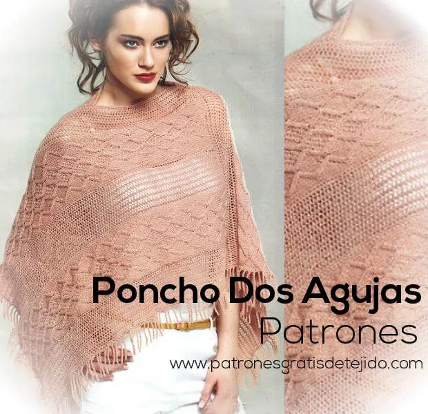 Delicado Poncho tejido a Dos Agujas / Patrones | Crochet y Dos agujas