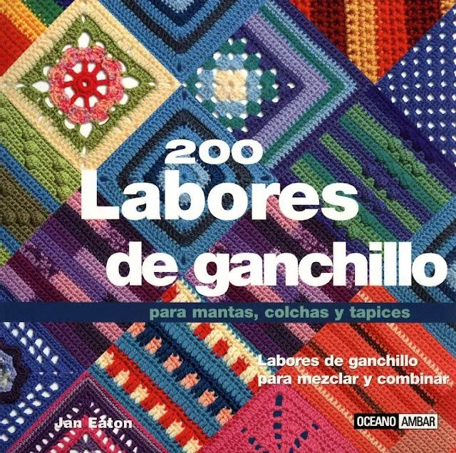 Descargar Libro 200 Labores de Ganchillo GRATIS! | Esquemas | CTejidas