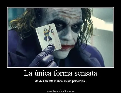 Desmotivaciones. El Joker de The Dark Knight y sus grandes ...