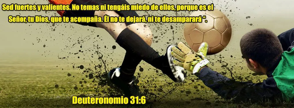 Deuteronomio 31:6 Soccer