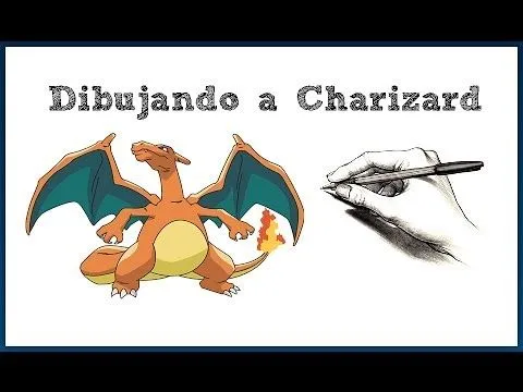 Dibujando a Charizard / Pokémon #006 - YouTube