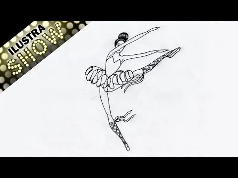 Como Dibujar Una Bailarina De Ballet Tutorial 2 ILUSTRA SHOW - YouTube