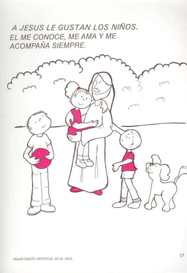 Capítulo 17: A Jesús le gustan los niños. El me ama, me conoce ... Capítulo 17: A Jesús le gustan los niños. El me ama, me conoce ...