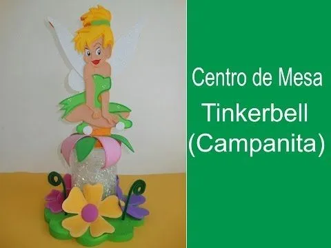 Centro de Mesa Tinkerbell (Campanita) - VidInfo