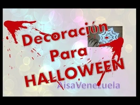 DIY: DECORACION PARA HALLOWEEN MUCHAS IDEAS FACILES VIDEO I - YouTube