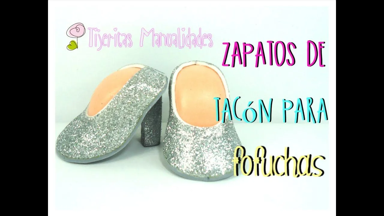DIY - Zapatos de tacón para fofuchas - #TijeritasManualidades ...