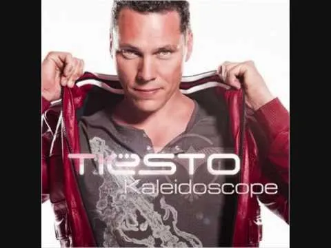 DJ Tiesto Kaleidoscope : Kaleidoscope - YouTube