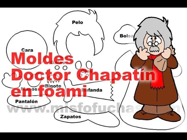 Doctor Chapatín en foami con moldes Chespirito Muñecos en foami ...