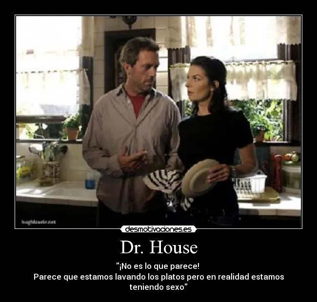 Dr. House | Desmotivaciones