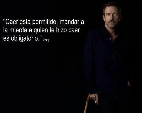 Dr. House quotes espanol - Imagui
