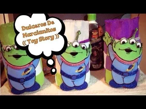 Dulcero De Marcianito (( Toy Story )) - YouTube