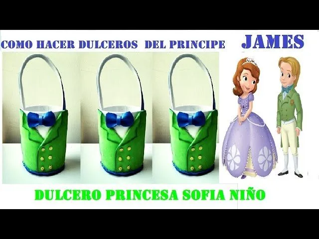 COMO HACER DULCERO PRINCESA SOFIA NÑO /PRINCIPE JAMES - YouTube