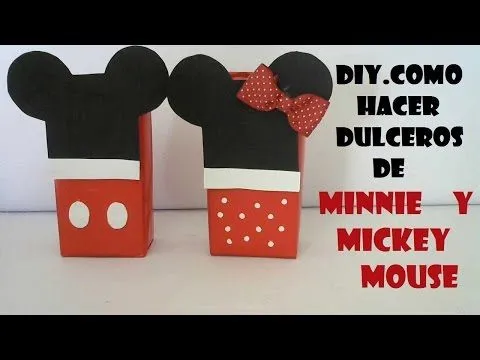 COMO HACER DULCEROS DE MINNIE Y MICKEY MOUSE - YouTube