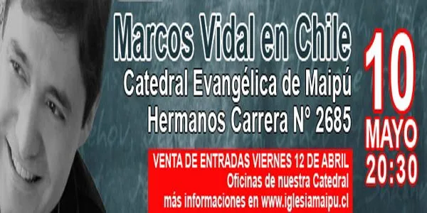 E&C Cristianos: Marcos Vidal en Santiago, Chile | 10 de Mayo 2013 E&C Cristianos: Marcos Vidal en Santiago, Chile | 10 de Mayo 2013