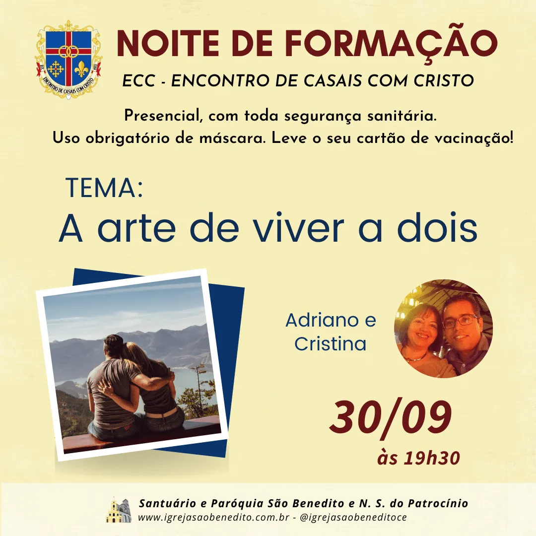 ECC realizará a primeira Noite de Formação presencial no próximo dia 30/09.  Participe! – Santuário e Paróquia de São Benedito e N.S. do Patrocínio