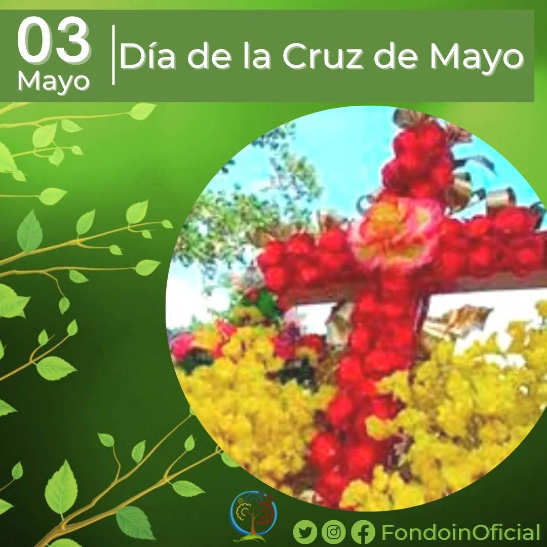 EFEMÉRIDES | El 3 de mayo se celebra el Velorio de la Cruz de Mayo. -  Fondoin