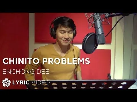 ENCHONG DEE - Chinito Problems (Official Lyric Video) - YouTube