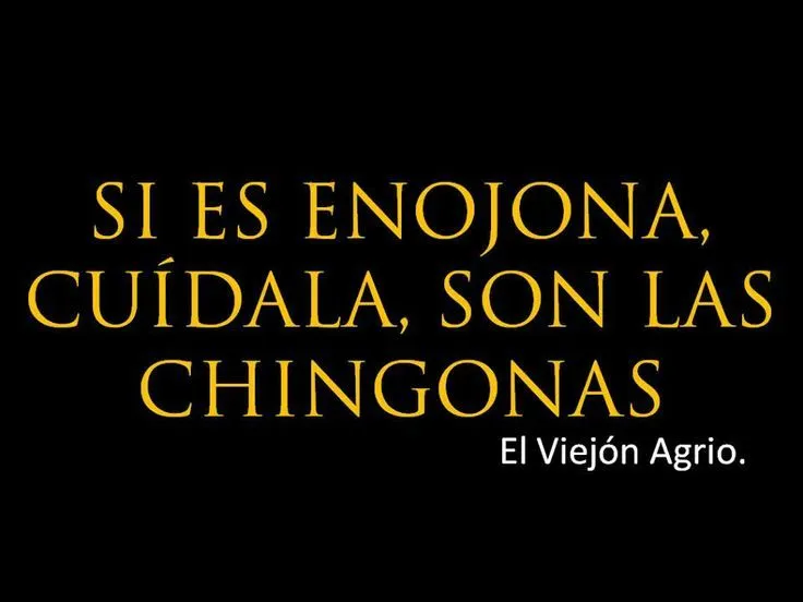 enojona #chingona #frase #español | chingonas | Pinterest