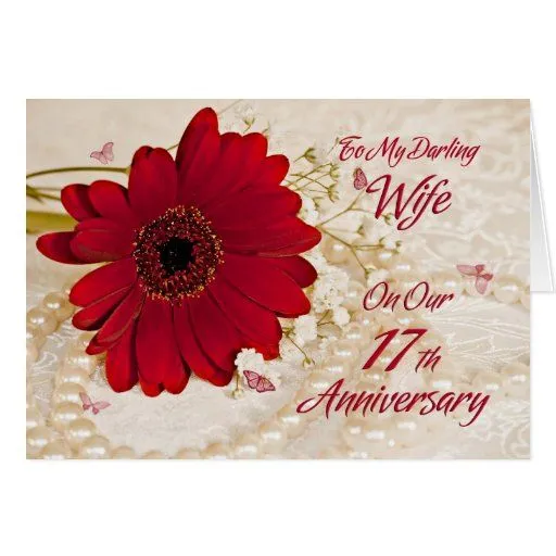 Esposa en el 17mo aniversario de boda, una flor de tarjeta de ...