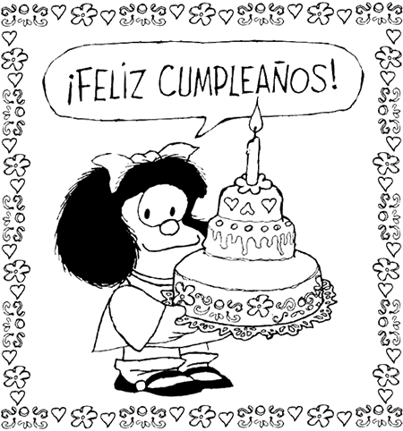 Felicitaciones de cumpleaños: Mafalda con una tarta ¡Feliz cumpleaños!