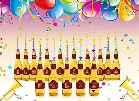 Cervezas para una Feliz Cumpleaños! http://www.riotarjetas.com ...