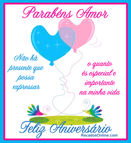 Feliz Aniversário Amor - Imagens, Mensagens e Frases para Facebook ... Feliz Aniversário Amor - Imagens, Mensagens e Frases para Facebook ...