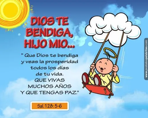 DIOS TE BENDIGA HIJO MIO | A mi hijo | Pinterest | Dios and Php