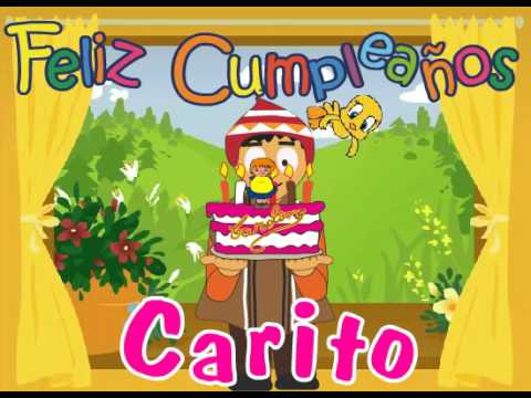 Feliz cumpleaños Carolina - YouTube