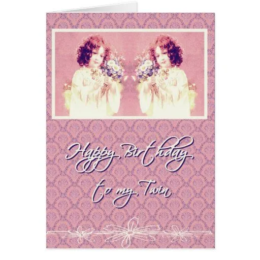 feliz cumpleaños a mi hermana gemela tarjetas de Zazzle. feliz cumpleaños a mi hermana gemela tarjetas de Zazzle.