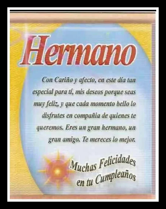 Feliz cumple hermano te quiero mucho - Imagui