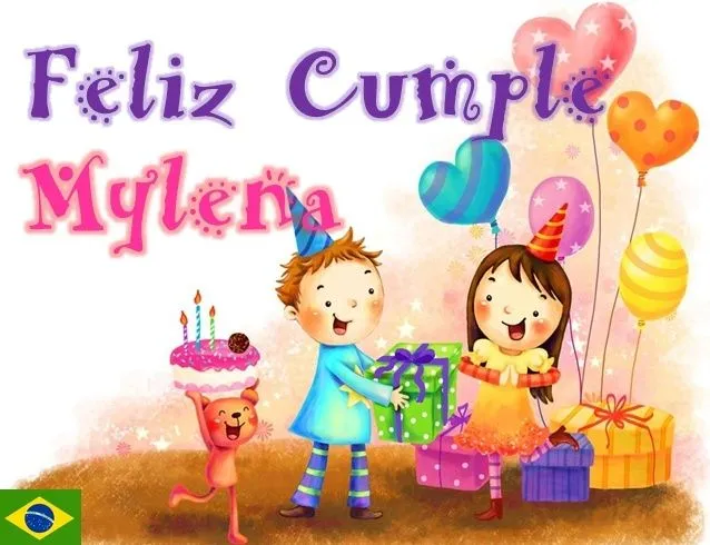 Feliz Cumpleaños Mylena!