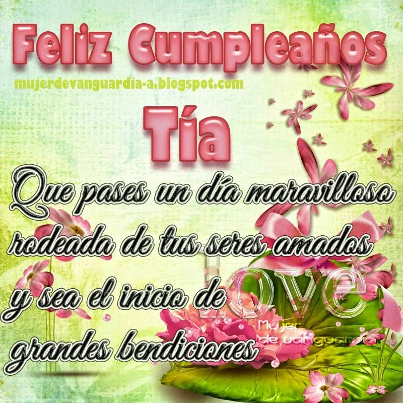 Feliz cumpleaños querida Tía - Tarjetas y mensajes de aliento Feliz cumpleaños querida Tía - Tarjetas y mensajes de aliento
