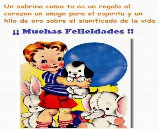 Feliz cumpleaños sobrino ~ Frases de cumpleaños Feliz cumpleaños sobrino ~ Frases de cumpleaños