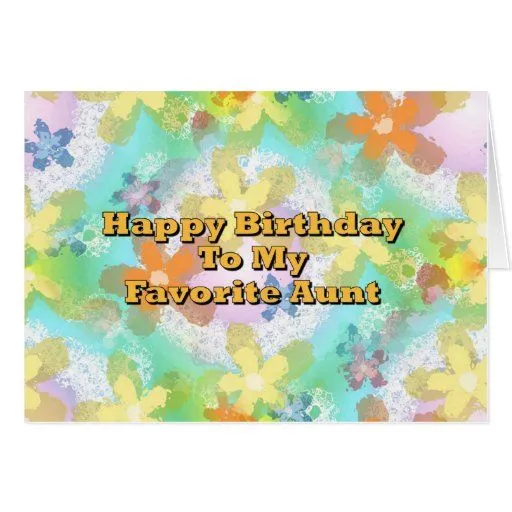 Feliz cumpleaños a mi tía preferida tarjeta de Zazzle. Feliz cumpleaños a mi tía preferida tarjeta de Zazzle.