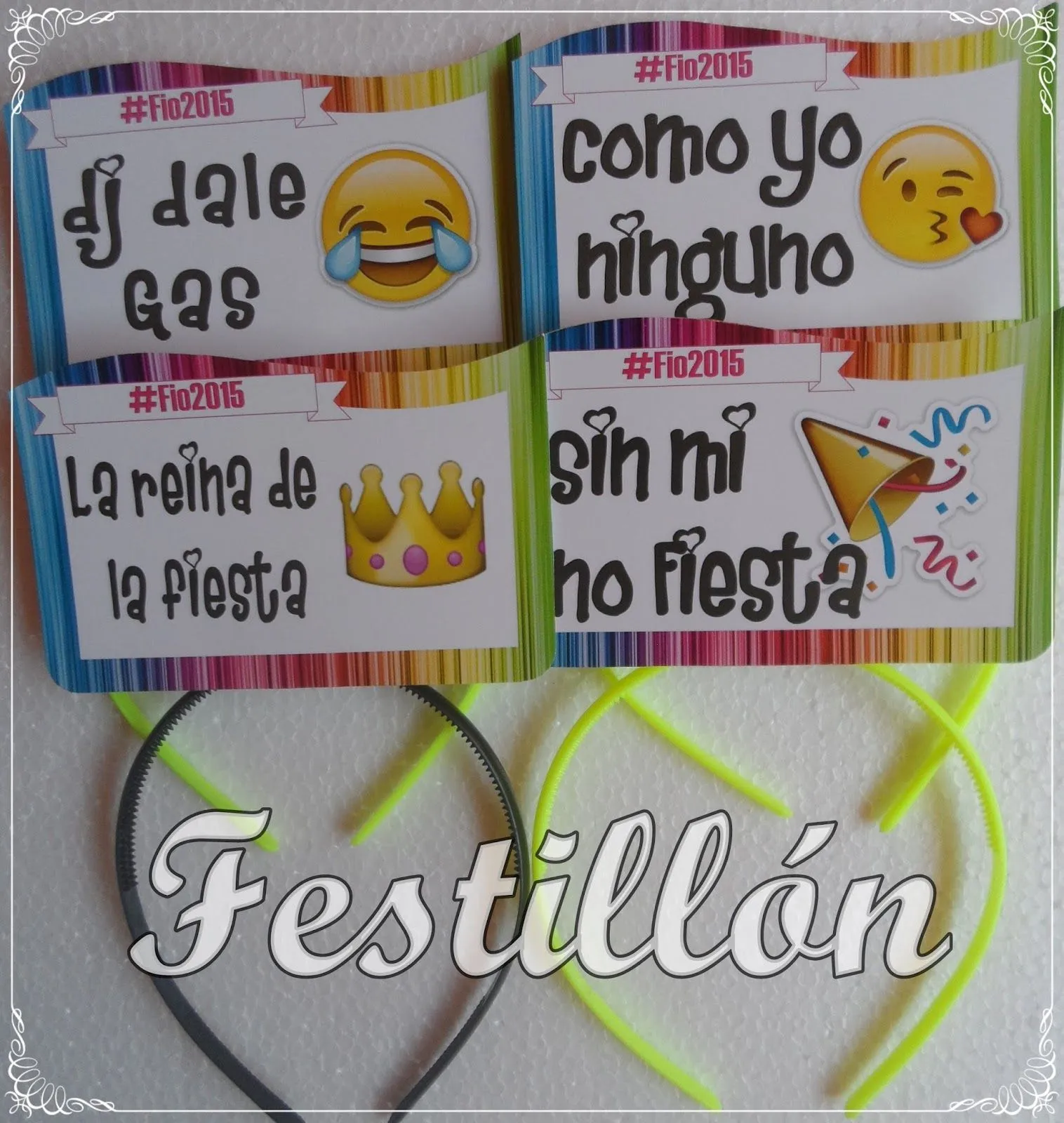 Festillón: Las mejores vinchas y corbatas con frases para 15 años !!!