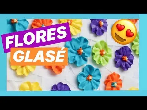 Como hacer Flores de Glase - YouTube